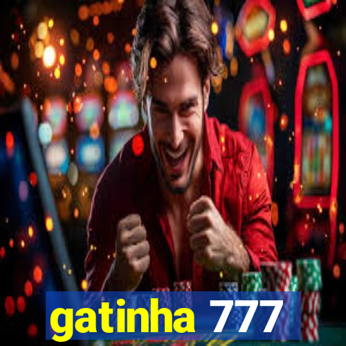 gatinha 777